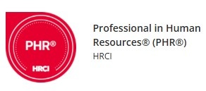 Professional in Human Resources PHR credential, HRCI